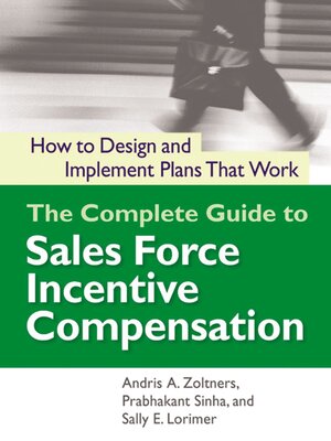 cover image of The Complete Guide to Sales Force Incentive Compensation